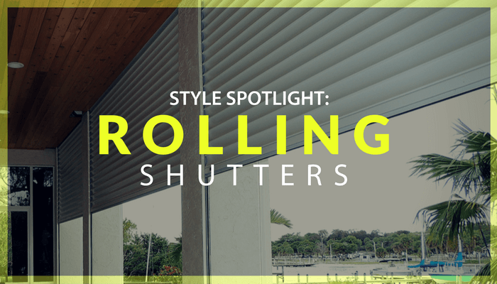 You are currently viewing Style Spotlight: Rolling Shutters