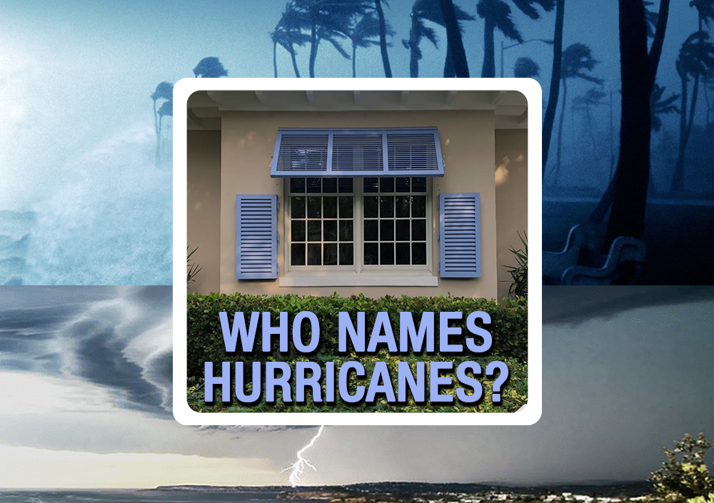 Who Names Hurricanes?